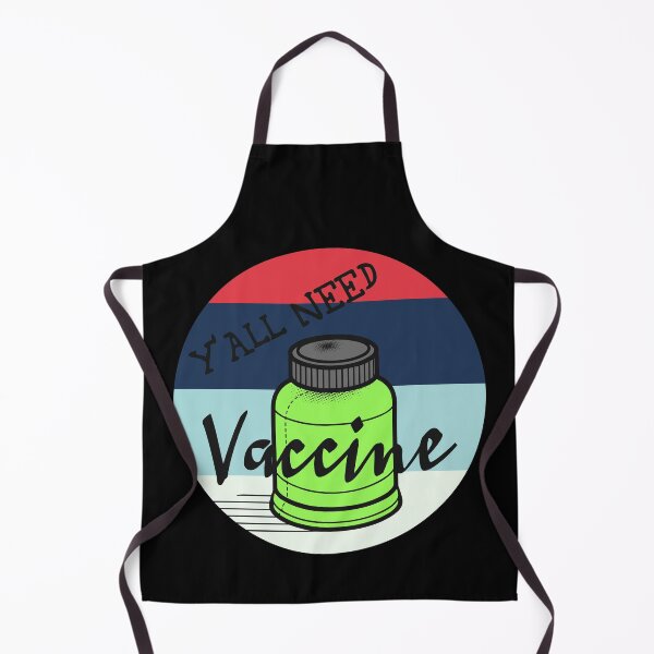 Item preview, Y'All Need Vaccine designed and sold by superdumb70.