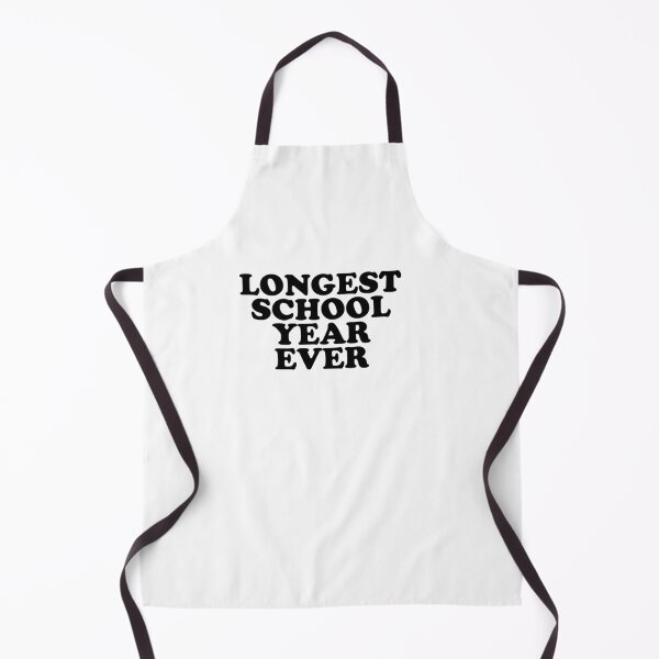 Item preview, Longest School Year Ever Quote designed and sold by AritraSur.