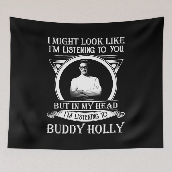 Item preview, I May Look Like I'm Listening To You Buddy Holly Classic designed and sold by RubyHills.