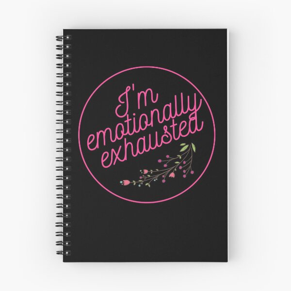 Item preview, I am emotionally exhausted designed and sold by nbakash.