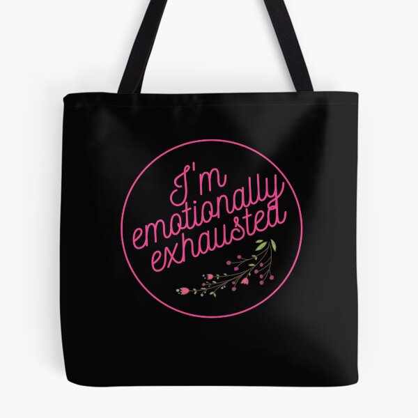 Item preview, I am emotionally exhausted designed and sold by nbakash.