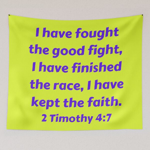 Item preview, Bible Verse 2 Timothy 4:7 designed and sold by Prayingwarrior.