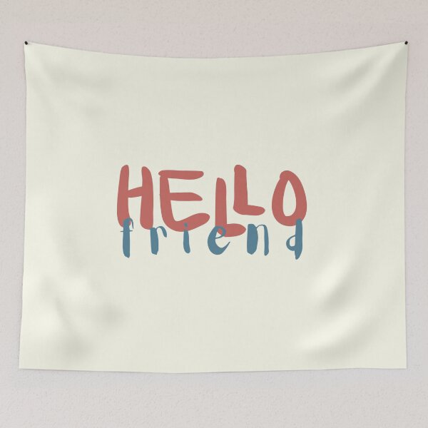 Item preview, Hello Friend - Fun designed and sold by iamwowie.