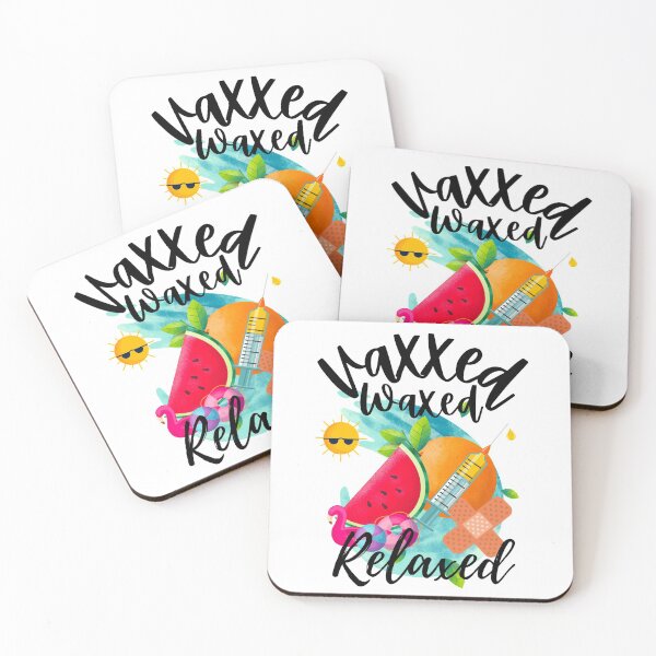 Item preview, Vaxxed Waxed Relaxed designed and sold by Mixture-DESIGN.