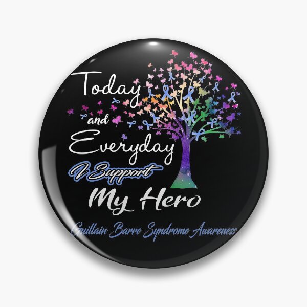 Item preview, Guillain Barre Syndrome Awareness Today and Everyday I Support My Hero designed and sold by ElizabethS809.