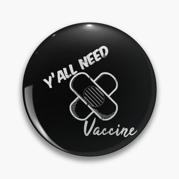 Item preview, Y'All Need Vaccine (White Distressed Plaster) designed and sold by superdumb70.