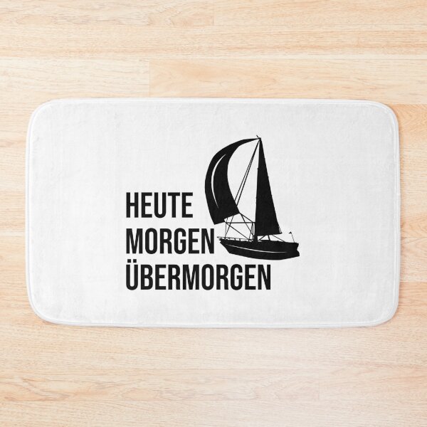 Item preview, Today, tomorrow and the day after tomorrow. Sailing! designed and sold by TopsellerShirts.