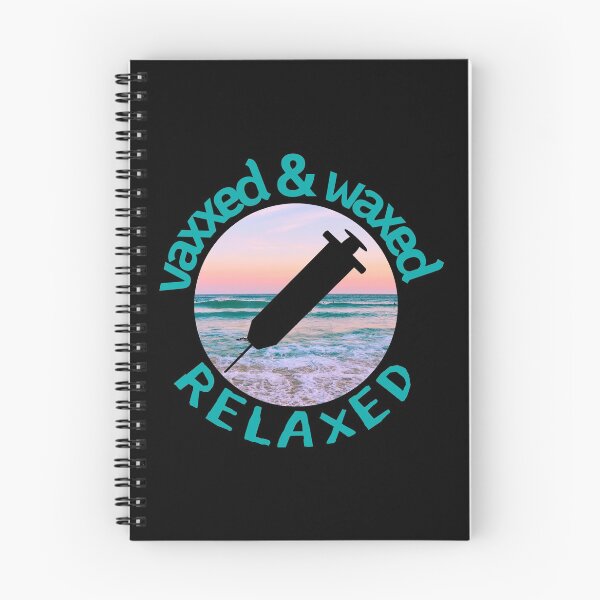 Item preview, Vaxxed Waxed Relaxed | we vaccinated designed and sold by Mixture-DESIGN.