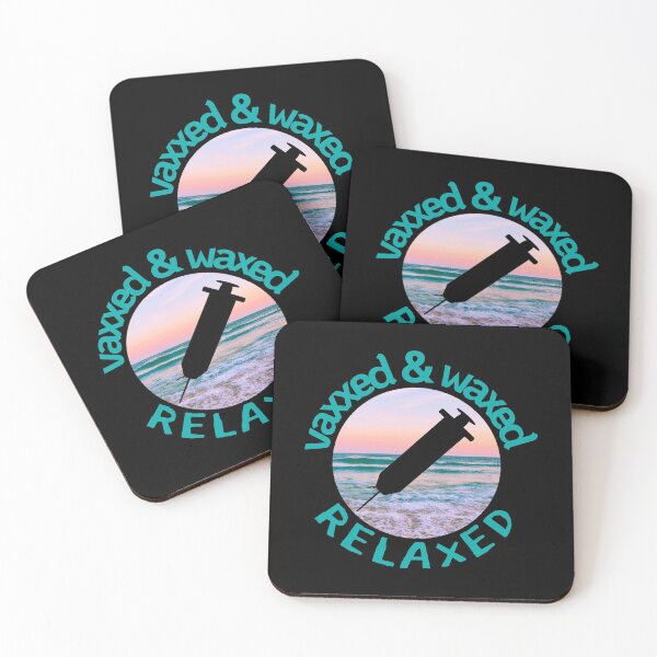 Item preview, Vaxxed Waxed Relaxed | we vaccinated designed and sold by Mixture-DESIGN.