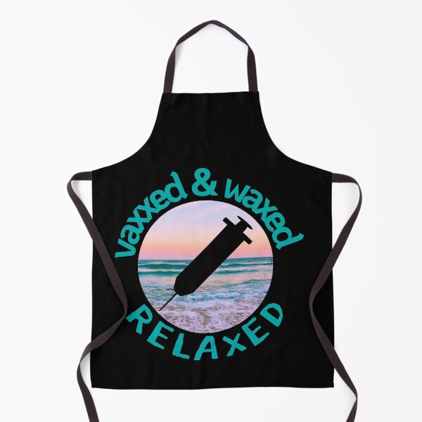 Item preview, Vaxxed Waxed Relaxed | we vaccinated designed and sold by Mixture-DESIGN.