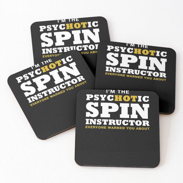 Item preview, I'M The Psychotic (Hot) Spin Instructor Funny Gift designed and sold by ALLANAHJAYNE.