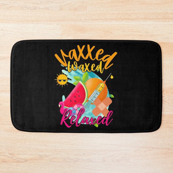 Item preview, Vaxxed Waxed Relaxed designed and sold by Mixture-DESIGN.