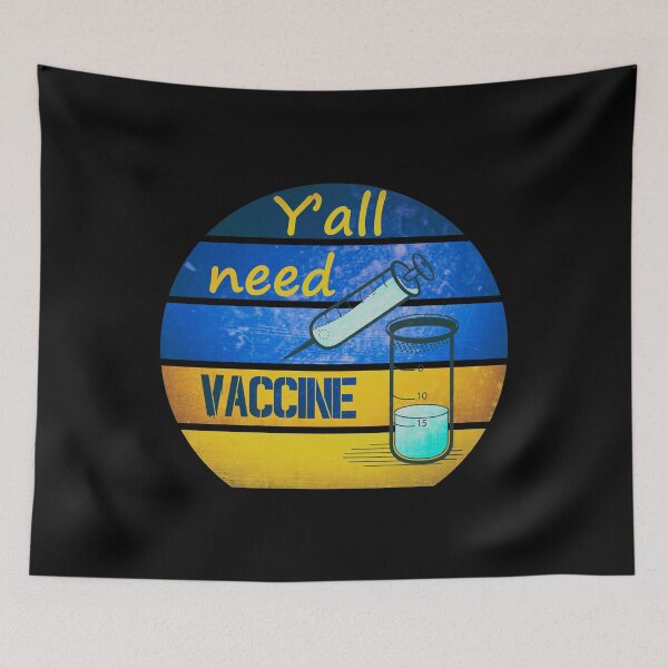Item preview,  Y'All Need Vaccine (Syringe and Vial) designed and sold by superdumb70.