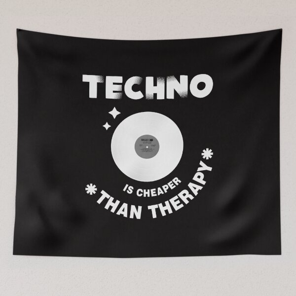 Item preview, Techno is Cheaper Than Therapy designed and sold by DFerraz.