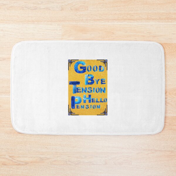 Item preview, Goodbye tension hello pension designed and sold by Preetydesign.
