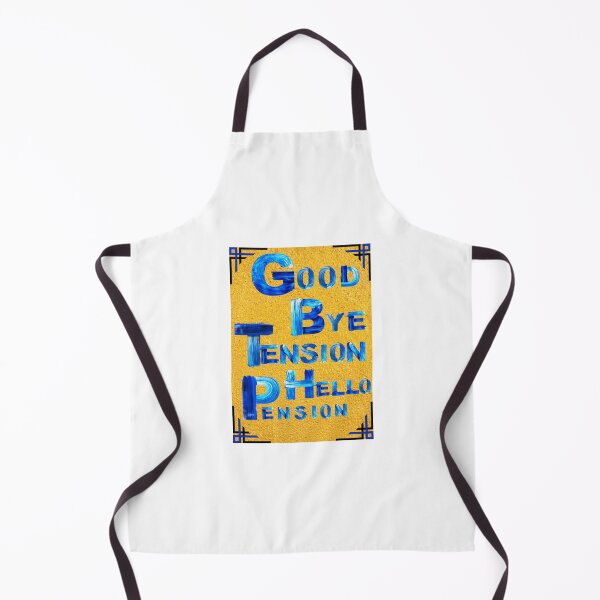 Item preview, Goodbye tension hello pension designed and sold by Preetydesign.