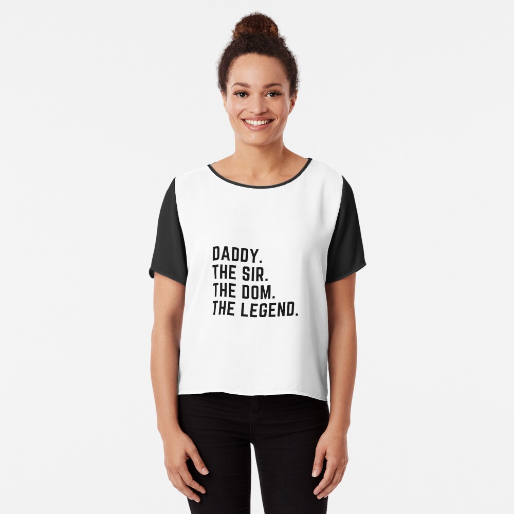 Mens Daddy The Sir The Dom The Legend Tshirt for Men Dominants