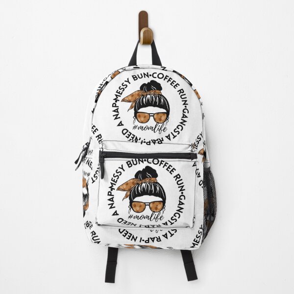 Item preview, Messy bun coffee run gangsta rap i need a nap mom life designed and sold by Mixture-DESIGN.