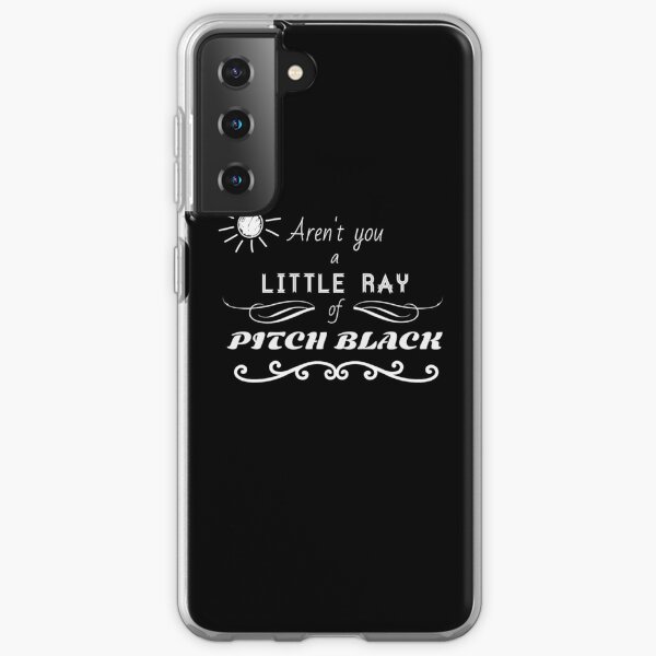 Aren't You a Little Ray of Pitch Black - White Samsung Galaxy Soft Case