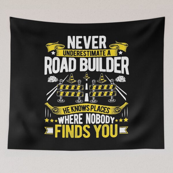 Item preview, Roadbuilder Road Builder Roadmaker Waymaker designed and sold by Krautshirts.