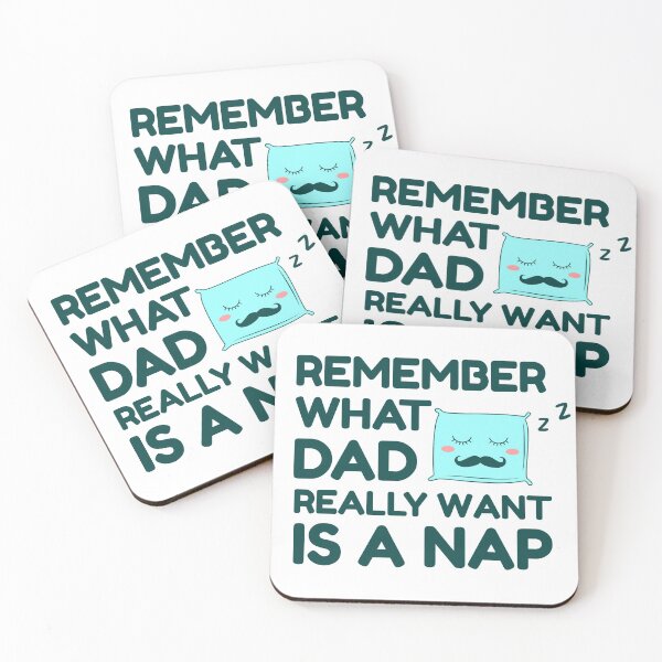 Item preview, remember what dad really wants is a nap really designed and sold by uranus1store.
