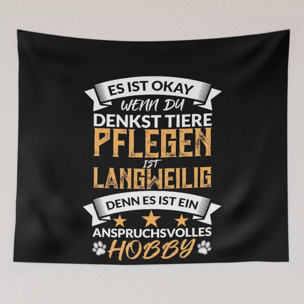 Artikelvorschau, WENN DU DENKST TIERE PFLEGEN IST LANGWEILIG entworfen und verkauft von Spirit-Designs.