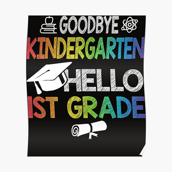 Free Free 101 Svg Goodbye Kindergarten Hello First Grade SVG PNG EPS DXF File