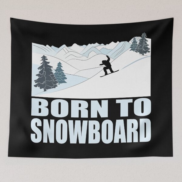 Item preview, Born to Snowboard Winter Sports designed and sold by TheInkElephant.