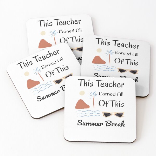 Item preview,   This Teacher Earned All Of This Summer Break designed and sold by medbdj.
