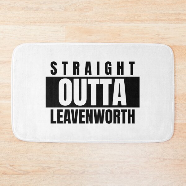 Item preview, STRAIGHT OUTTA LEAVENWORTH designed and sold by DomGDesign.