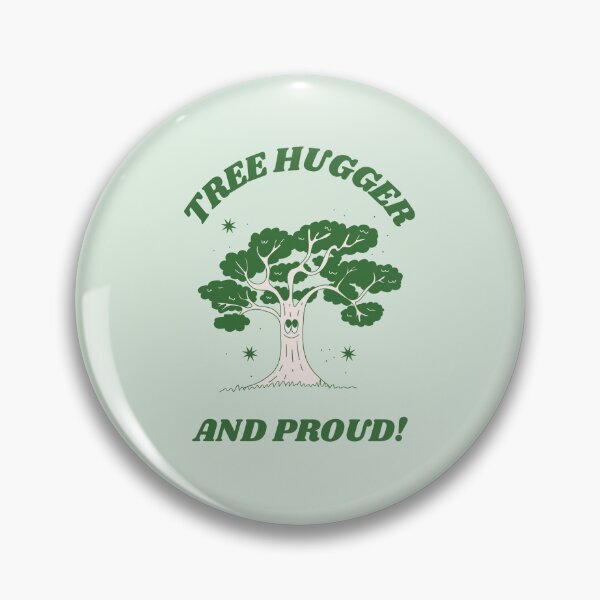 Item preview, Proud tree hugger green design designed and sold by NatureArtUK.