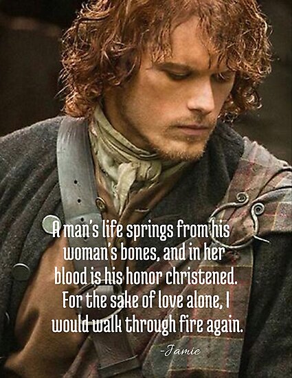 Outlander Jamie Fraser Zitat Von Diana Gabaldon Fotodrucke Von