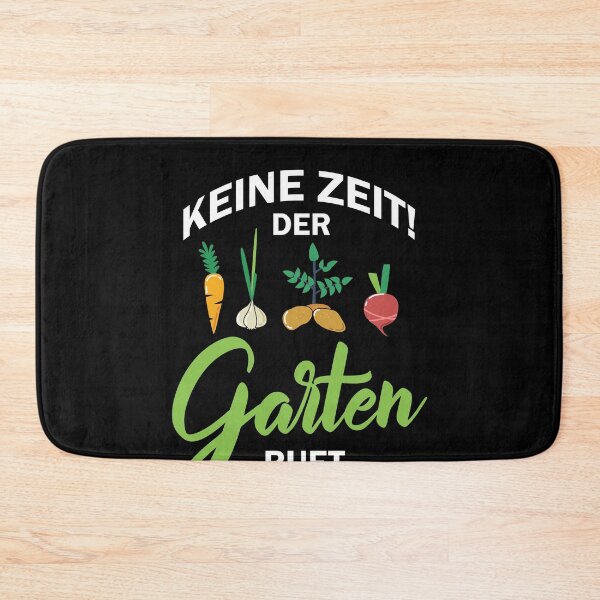 Item preview, Ich Habe Keine Zeit Der Garten Ruft designed and sold by Spirit-Designs.