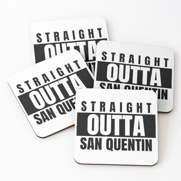 Item preview, STRAIGHT OUTTA SAN QUENTIN designed and sold by DomGDesign.