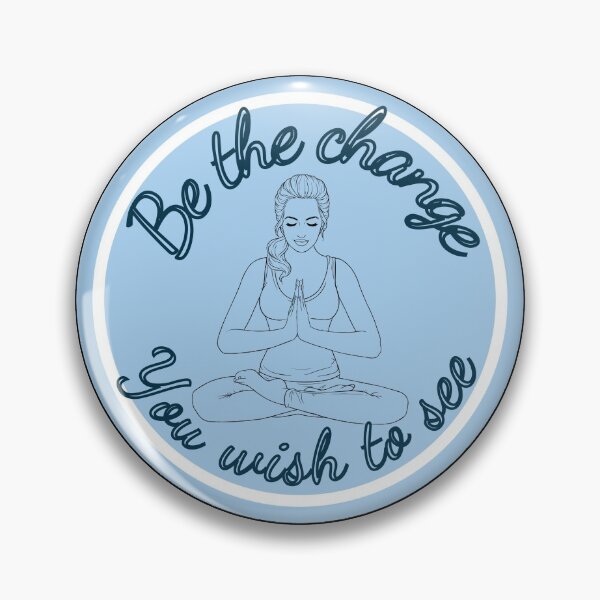 Item preview, Be The Change You Wish To See designed and sold by dacdibac.