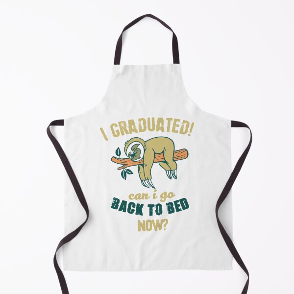 Item preview, I Graduated Can I Go Back To Bed Now Sloth Lazy Chilling Fun designed and sold by hadlamcom.