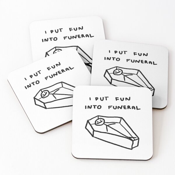 Item preview, I Put Fun Into Funeral designed and sold by 4naans.