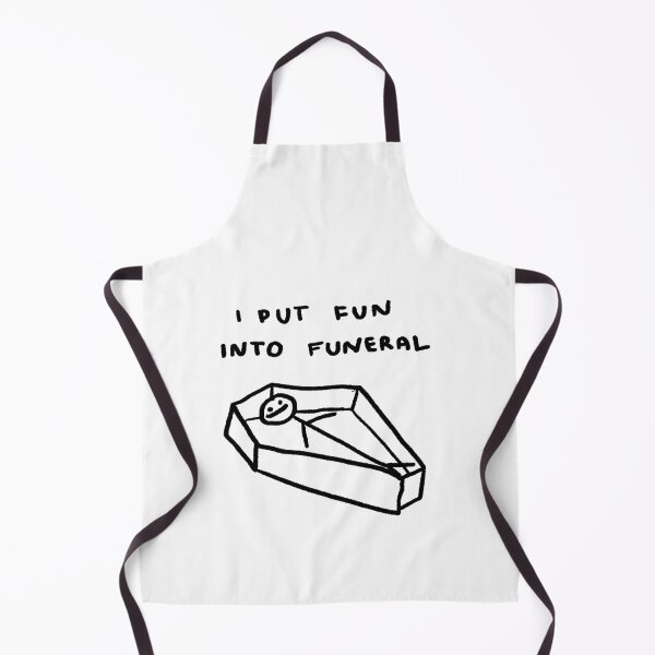 Item preview, I Put Fun Into Funeral designed and sold by 4naans.