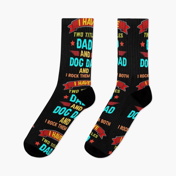 Item preview, Funny Father's Day Quotes :I Have Two Titles Dad And Dog Dad I Rock Them Both designed and sold by Raminovitch.