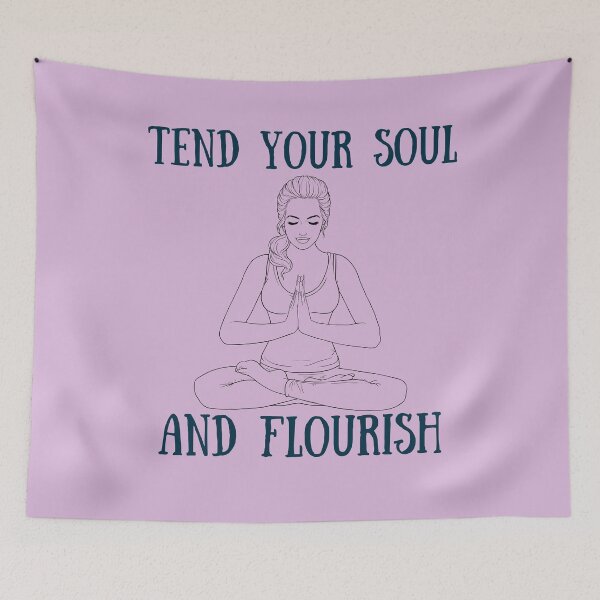 Item preview, Tend your soul and flourish designed and sold by dacdibac.