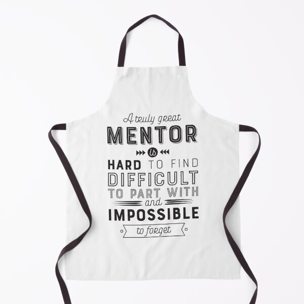 Item preview, Mentor Gift - A truly great mentor is hard to find, difficult to part with, and impossible to forget designed and sold by GraphicBicycle.
