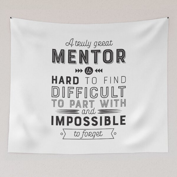 Item preview, Mentor Gift - A truly great mentor is hard to find, difficult to part with, and impossible to forget designed and sold by GraphicBicycle.