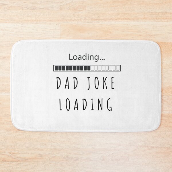 Item preview, Dad joke loading fathers day new dad  designed and sold by ashdenent.