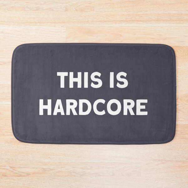 Item preview, This Is Hardcore, white designed and sold by perezzzoso.