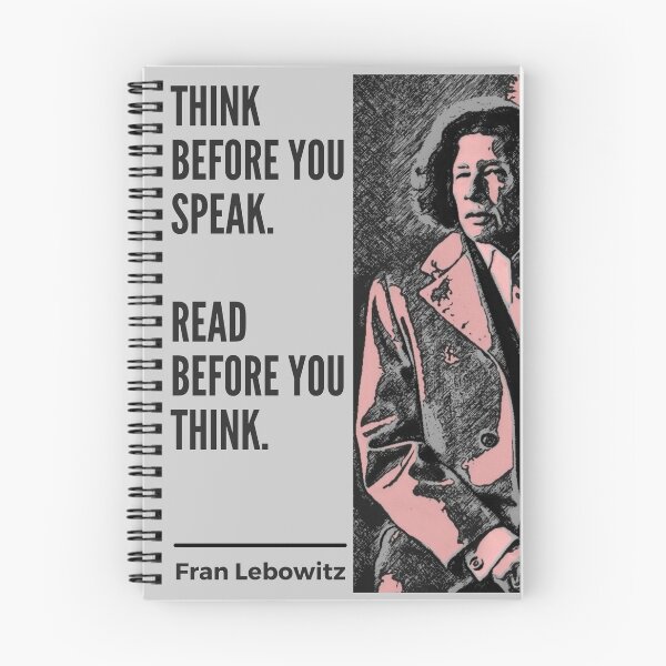 Aperçu de l'œuvre Citation de Fran Lebowitz créée et vendue par artiepants.