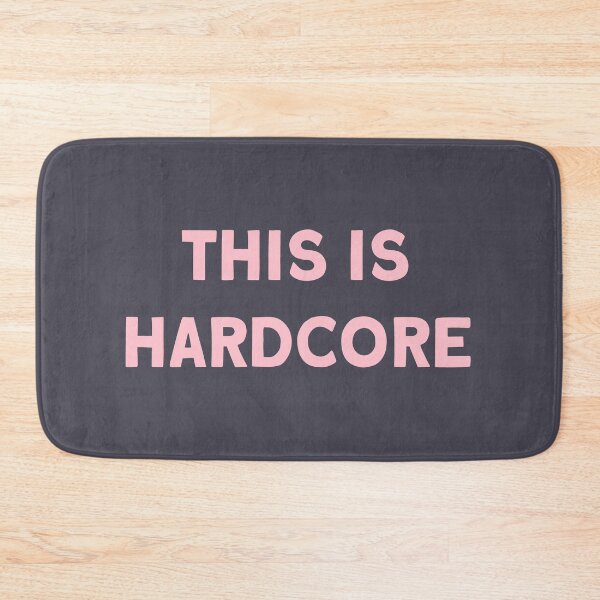 Item preview, This Is Hardcore, pink designed and sold by perezzzoso.