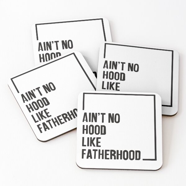 Item preview, AIN’T NO HOOD LIKE FATHERHOOD designed and sold by HBainesPrints.