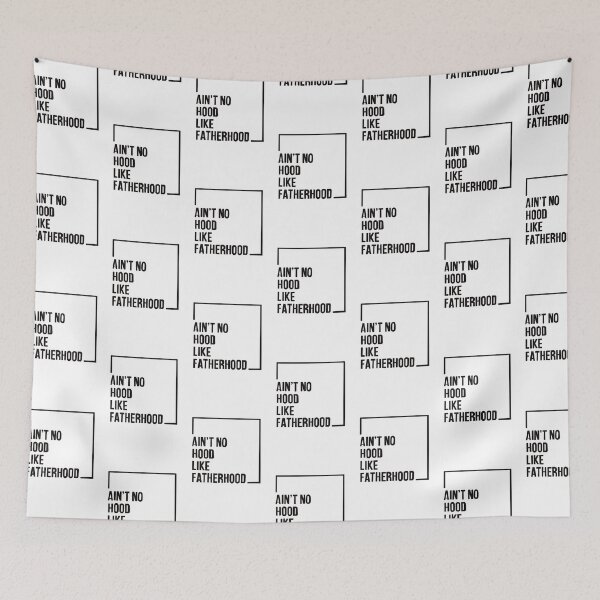 Item preview, AIN’T NO HOOD LIKE FATHERHOOD designed and sold by HBainesPrints.