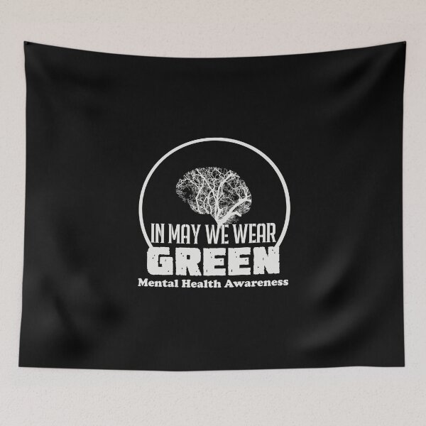 Item preview, lovely in may we wear green mental health awareness designed and sold by wilkerson651f.