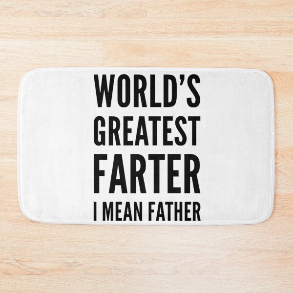 Item preview, Worlds greatest farter funny fathers day black text designed and sold by ashdenent.